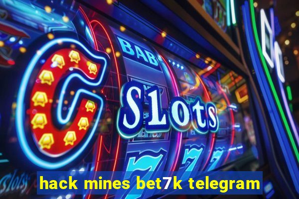 hack mines bet7k telegram